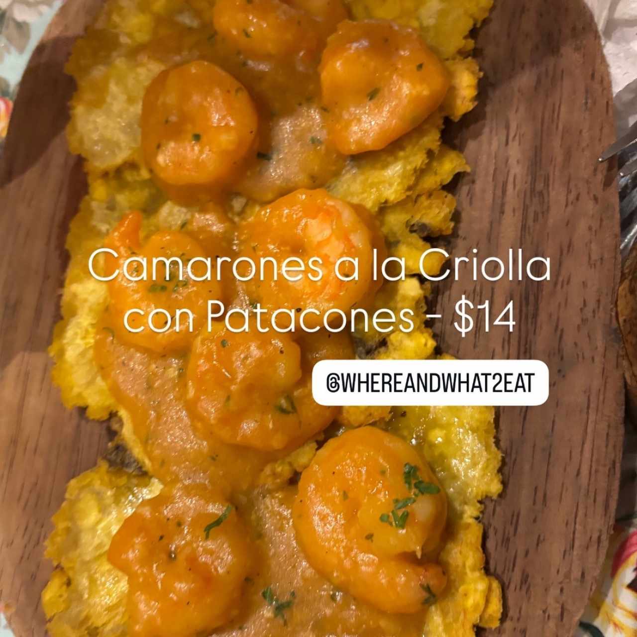 Camarones a La Criolla con Patacones