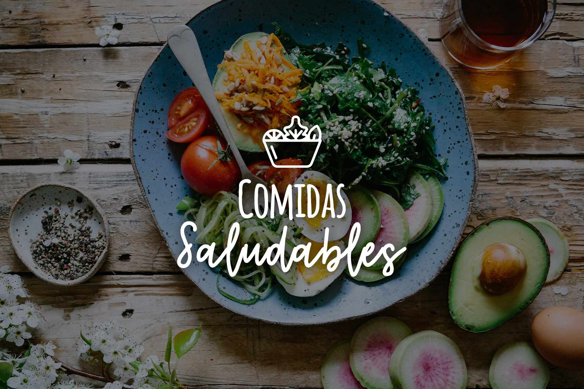 Comidas Saludables