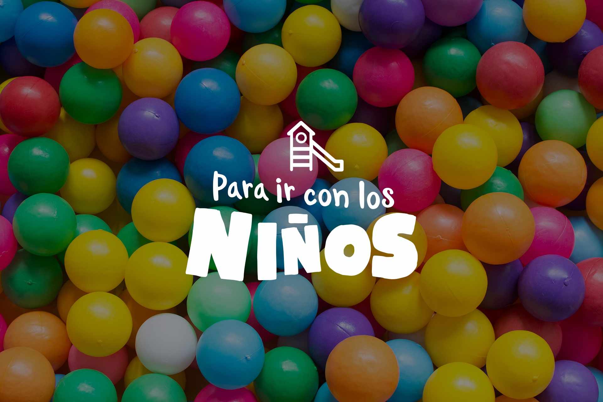 Para ir con niños