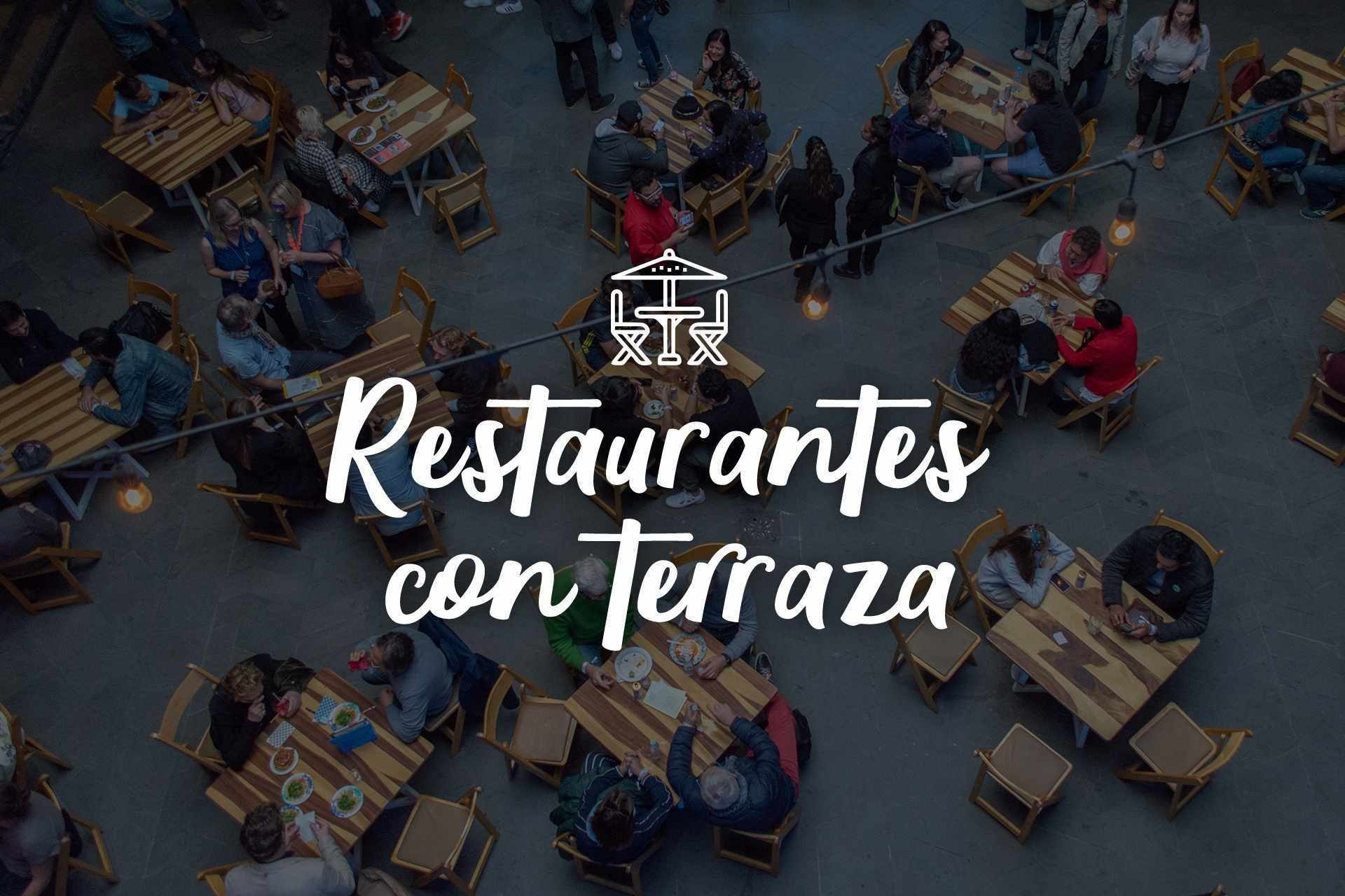 Restaurantes con Terraza