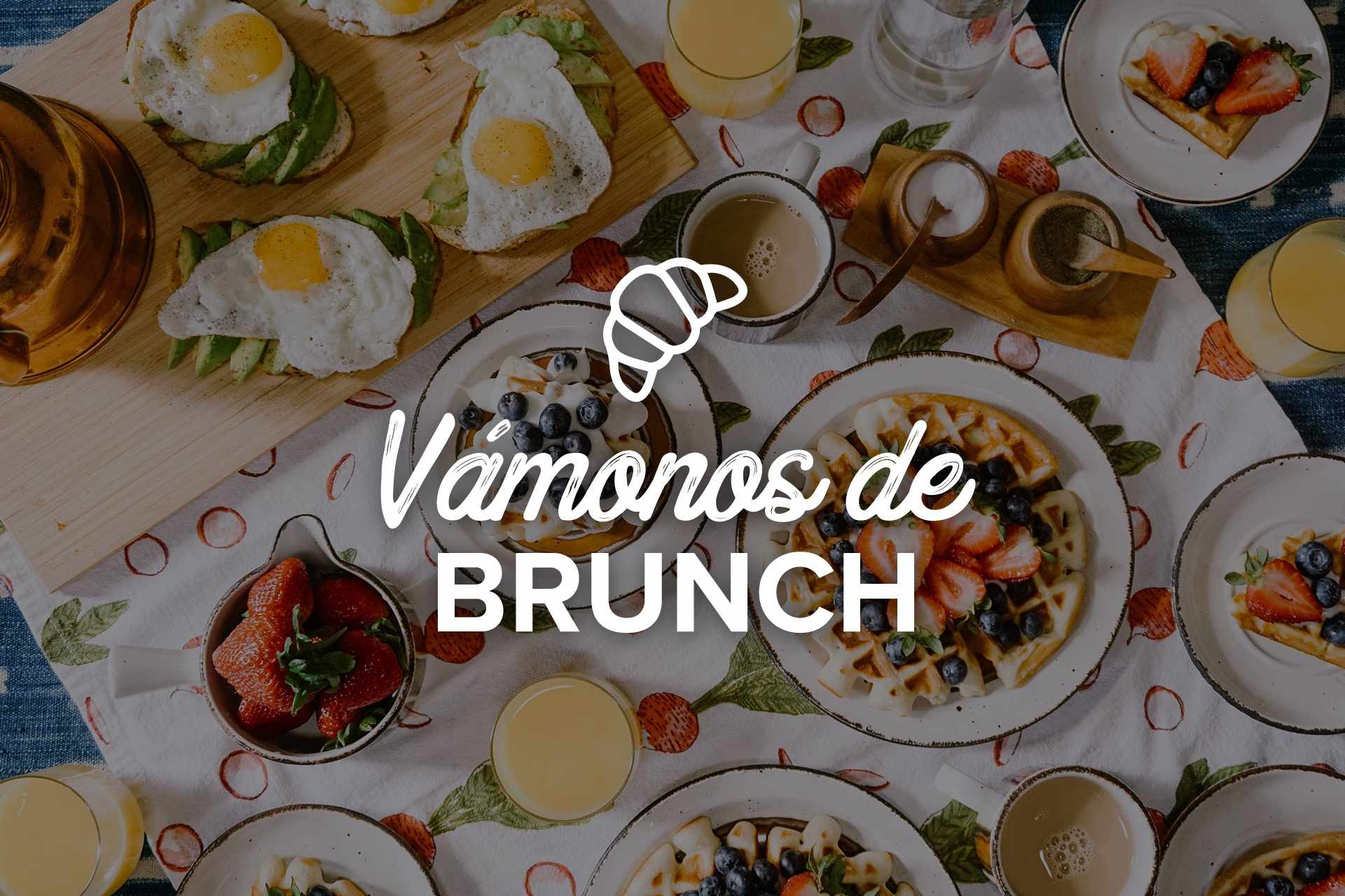 Vámonos de Brunch