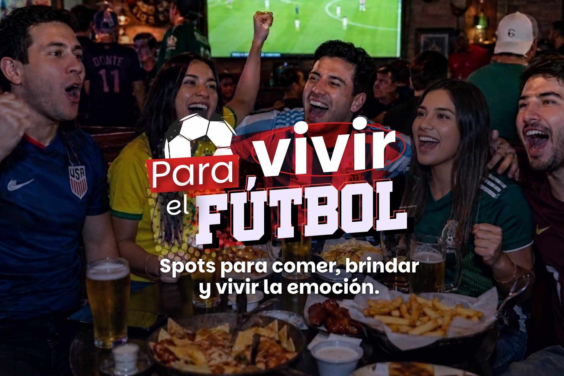 Para vivir el futbol