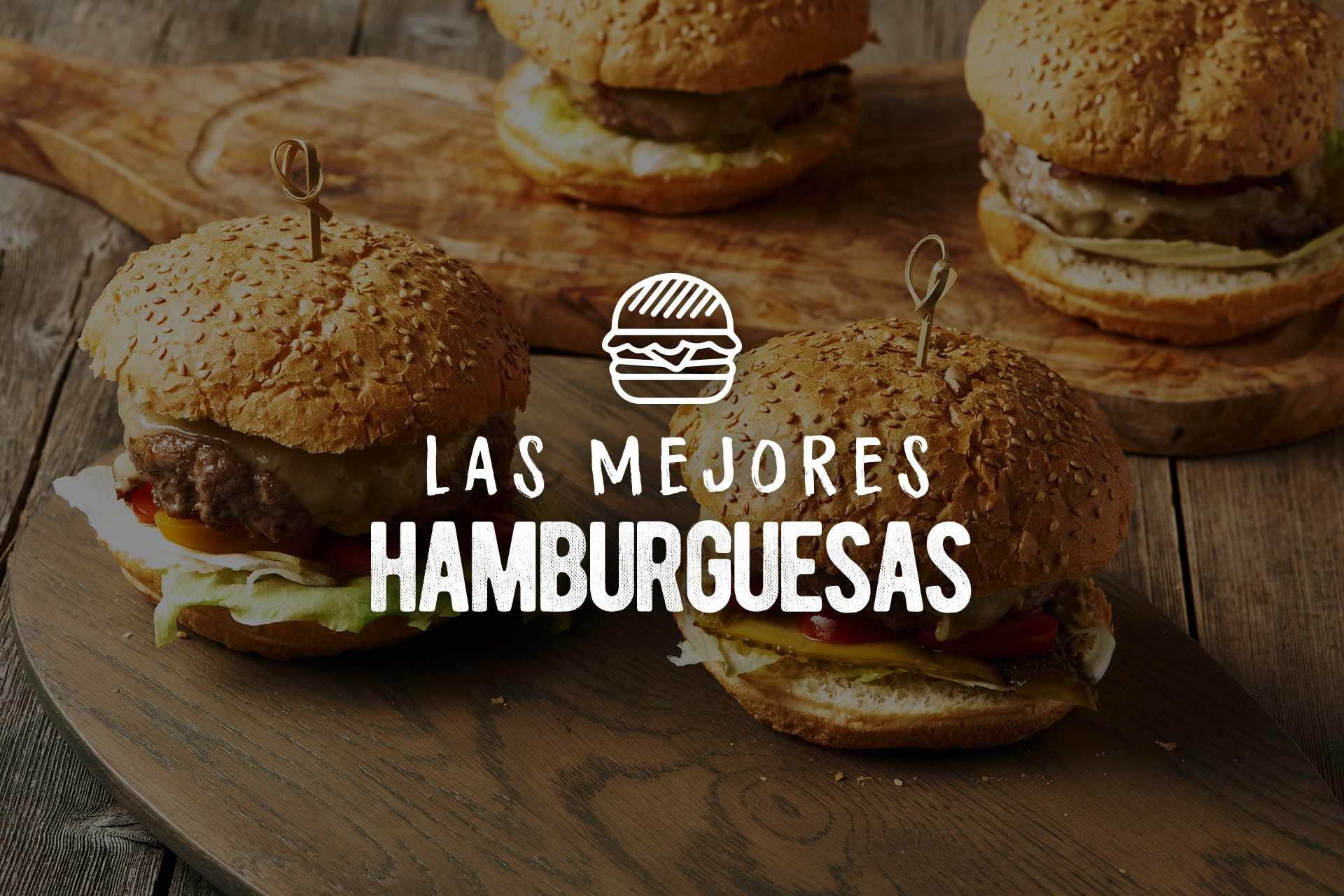 Las mejores hamburguesas