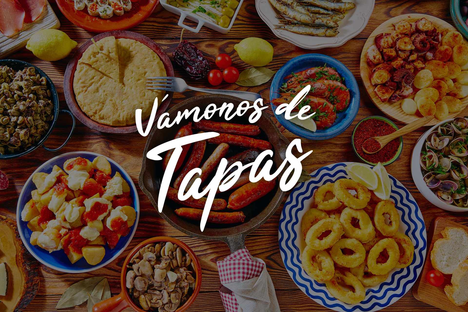 ¡Vamos de Tapas!